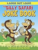 The silly safari joke book