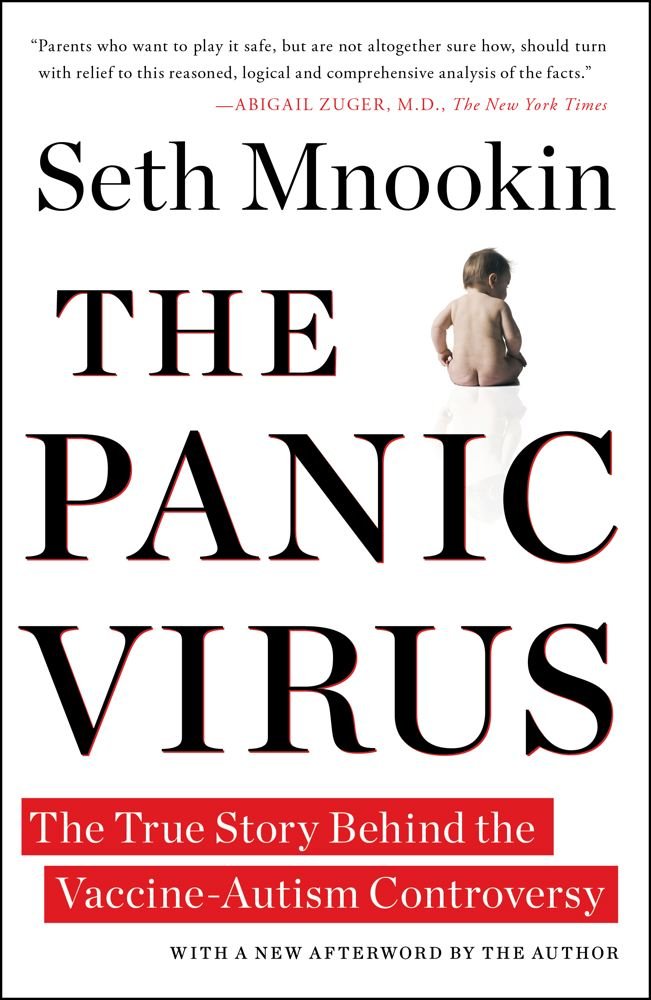 The Panic Virus: A True Story of Medicine, Science, and Fear ... The Panic Virus: A True Story of Medicine, Science, and Fear ...