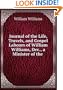 Journal of the life, travels, and gospel labours of William Williams, dec., a minister of the Society of Friends, late of White-Water, Indiana