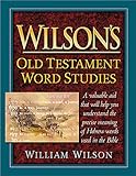 Wilson's Old Testament Word Studies
