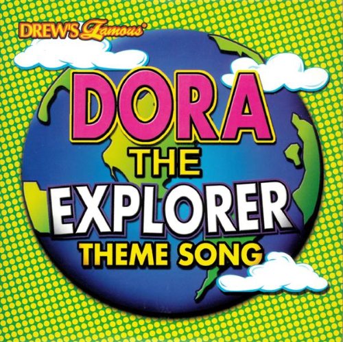 Drews Famous Dora the Explorer Theme Song