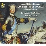 Rameau: L'Orchestre de Louis XV