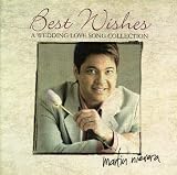 Best Wishes: A Wedding Songs Collection by Martin Nievera