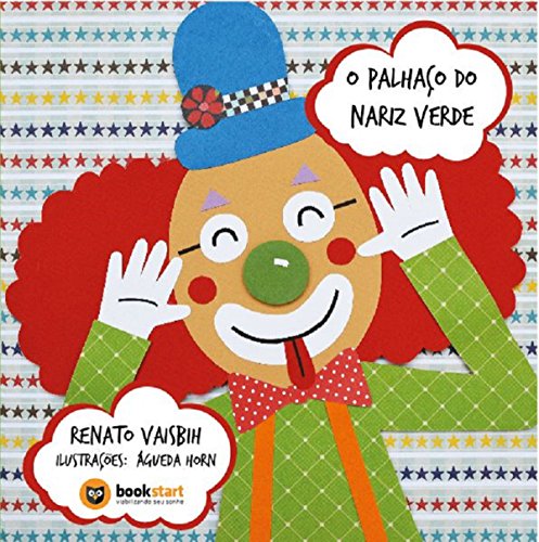 O Palhaço do Nariz Verde (Portuguese Edition)
