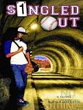 Singled Out: A Novel