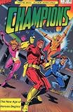 CHAMPIONS #1-4 complete story inspired by the role playing game (CHAMPIONS (1987 HERO)) CHAMPIONS #1-4 complete story inspired by the role playing game (CHAMPIONS (1987 HERO))