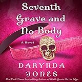 Seventh Grave and No Body