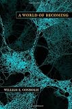 A World of Becoming (a John Hope Franklin Center Book)
