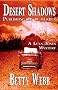 Desert Shadows: Publishing Can Be Murder; A Lena Jones Mystery