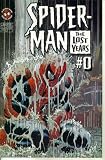  : Spider-Man The Lost Years #0 : Born Again (Marvel Comics)