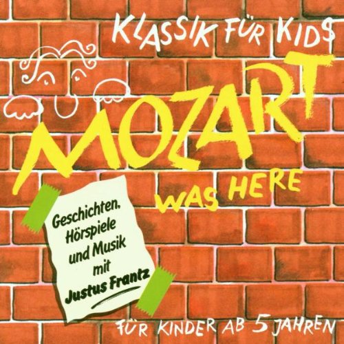 Produkt-Bild: Klassik f&uuml;r Kids - Mozart Was Here