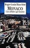 Monaco : une affaire qui tourne