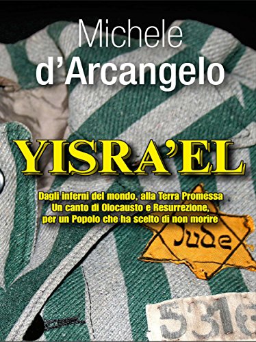 YISRA'EL (Italian Edition)