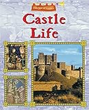Castle life