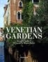 Venetian Gardens