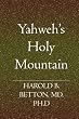 Yahweh's Holy Mountain