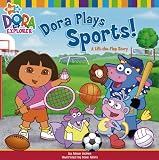 Dora Plays Sports! (Dora the Explorer)