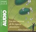 Los Diez Secretos De La Riqueza Abundante/ 10 Secrets of Abundant Wealth (Jorge Lis Coaching)