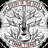 FRANK TURNER-POETRY OF THE DEED