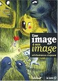 UNE IMAGE A MON IMAGE