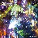 GLORIA ～栄光のキズナ～[UNLIMITED盤]