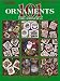 101 Ornaments For Christmas (Leisure Arts #3016)