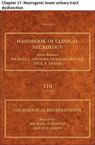 Neurological Rehabilitation: Chapter 17. Neurogenic lower urinary tract dysfunction (Handbook of Clinical Neurology)