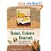 Dinkel, Einkorn, Amaranth ...: Korngesunde K�stlichkeiten