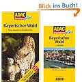 ADAC Reisef�hrer plus Bayerischer Wald: Mit extra Karte zum Herausnehmen: Passau regensburg Oberpf�lzer Wald