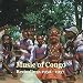 Music of Congo / Hugh Tracey's Recordings 1952-1957 picture
