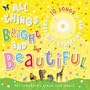 All Things Bright & Beautiful