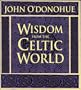 Wisdom from the Celtic World