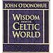 Wisdom from the Celtic World