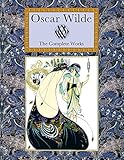 Oscar Wilde : the complete works
