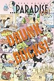 Terry Moore's Paradise Too Book 1: Drunk Ducks
