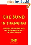 The Bund in Shanghai: a story of a ro...