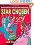 Star Chosen: A Science Fiction Space Opera for the Whole Family