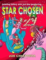 Star Chosen: A Science Fiction Space Opera for the Whole Family