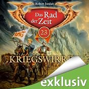 H&ouml;rbuch Kriegswirren (Das Rad der Zeit 23)