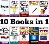 10 Books in 1: Memory, Speed Read, Note Taking, Essay Writing, How to Study, Think Like a Genius, Type Fast, Focus: Concentrate, Engage, Unleash Creativity, ... (The Learning Development Book Series)
