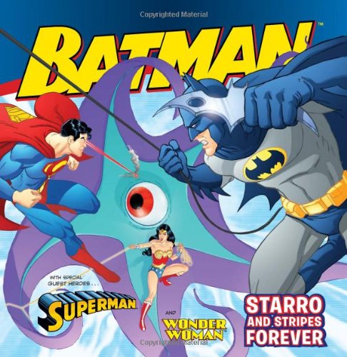  Batman Classic: Starro and Stripes Forever: With Superman and Wonder Woman
