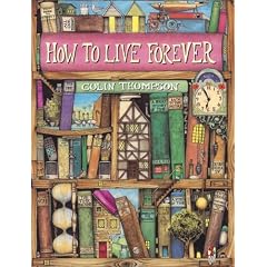 How to Live Forever (Red Fox picture books)