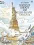 Statue of Liberty and Ellis Island Coloring Book (Dover History Coloring Book)