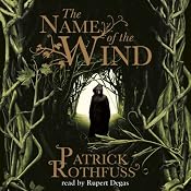The Name of the Wind | [Patrick Rothfuss]
