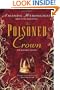 The Poisoned Crown (Sangreal Trilogy)