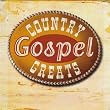 Country Gospel Greats