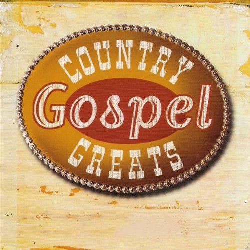 Country Gospel Greats