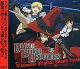 BLACK BLOOD BROTHERS TVAnimation Sound Track