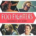 Foo Fighters: Everywhere But Home