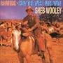 Rawhide / How The West Was Won